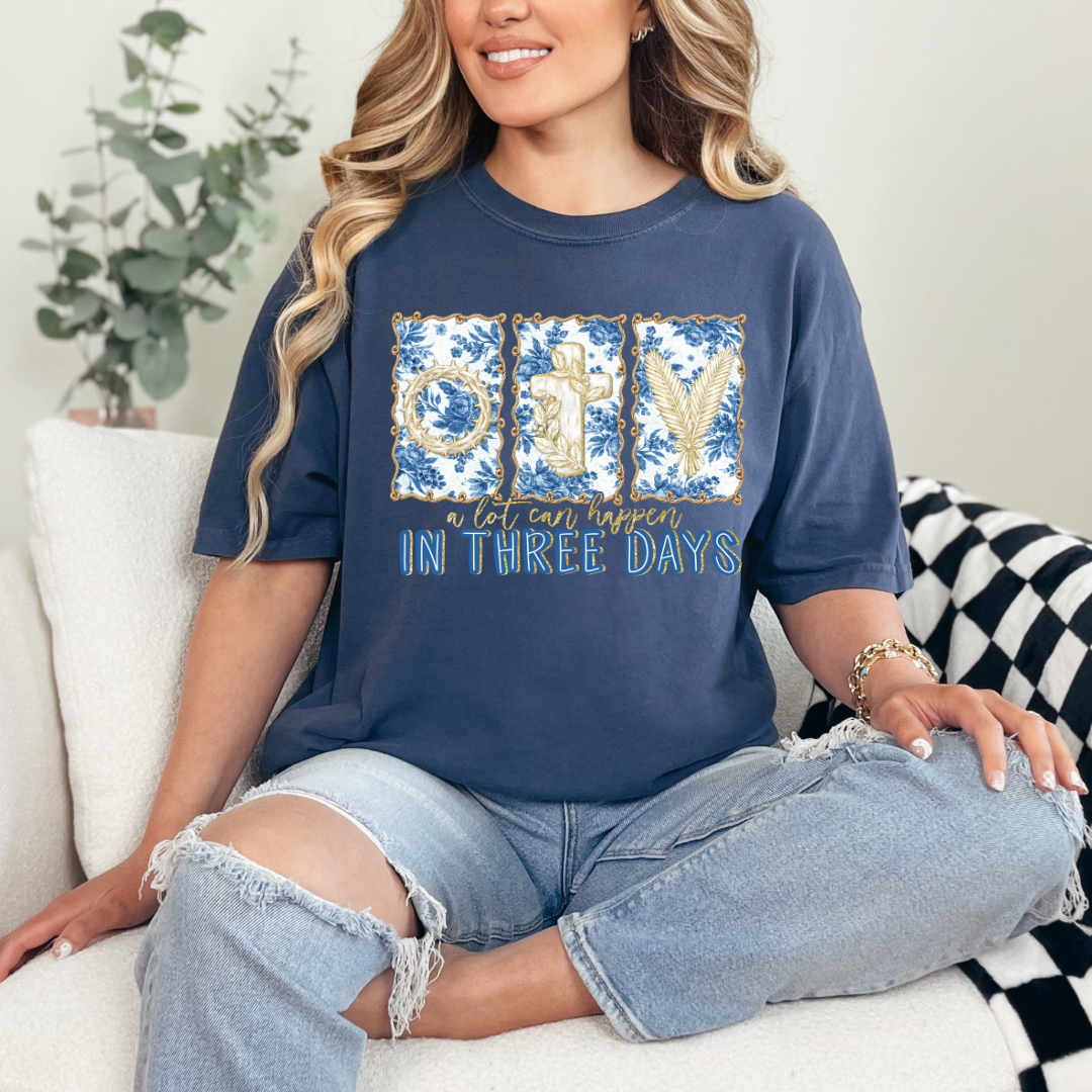 A Lot Can Happen In Three Days Navy Comfort Color