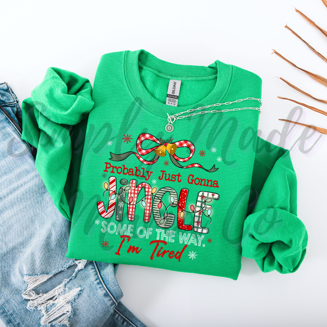 Jingle Some of the Way Sweatshirt