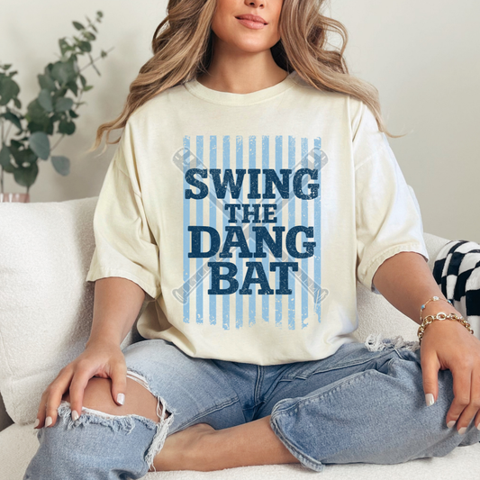 Swing The Dang Bat Blue Comfort Color
