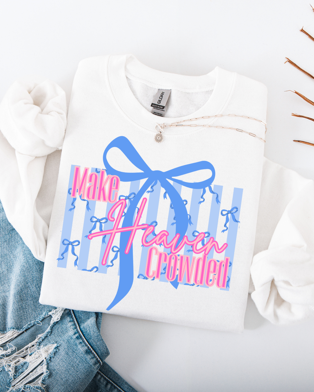 Make Heaven Crowded Blue Bows Sweatshirt