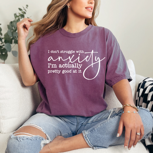 Struggle with Anxiety Shirt