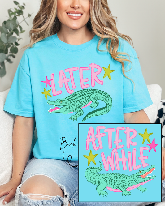Later Alligator Comfort Color (Front and Back Design)