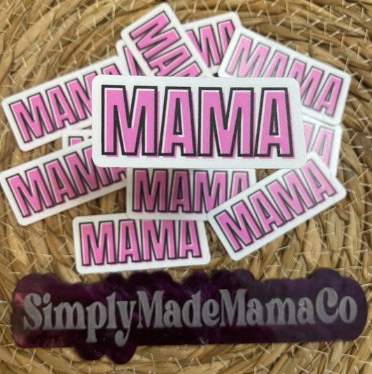 Pink Mama Sticker